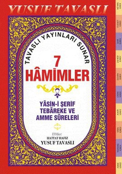 7 Hamimler (D42) - Yasin-i Şerif, Tebareke ve Amme Sureleri