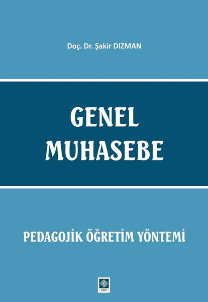 Genel Muhasebe-Pedagojik Öğretim Yöntemi