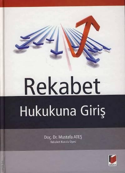 Rekabet Hukukuna Giriş