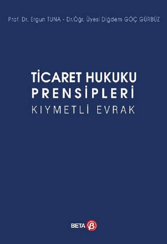 Ticaret Hukuku Prensipleri Kıymetli Evrak
