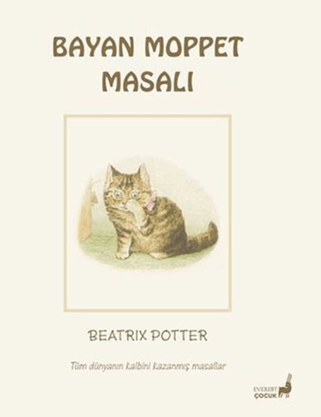 Beatrix Potter Bayan Moppet Masalı