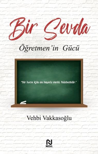Bir Sevda Öğretmen’in Gücü