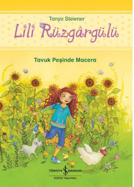 Lili Rüzgargülü - Tavuk Peşinde Macera