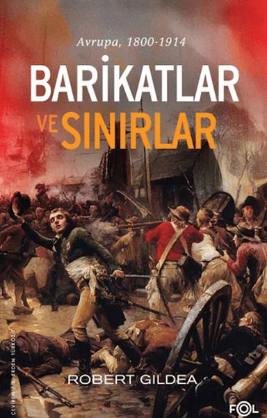Barikatlar ve Sınırlar – Avrupa, 1800-1914
