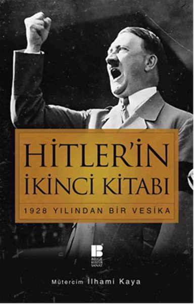 Hitler’in İkinci Kitabı  1928 Yılından Bir Vesika