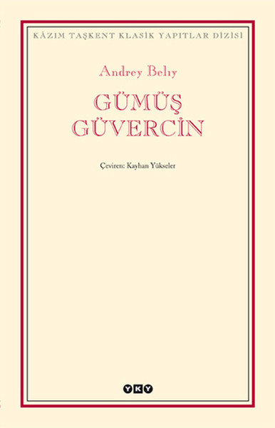 Gümüş Güvercin - Modern Klasikler