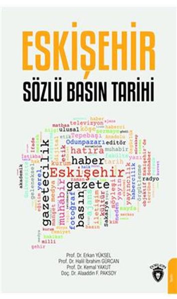 Eskişehir Sözlü Basın Tarihi