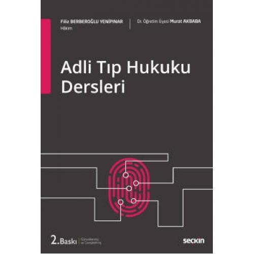 Adli Tıp Hukuku Dersleri