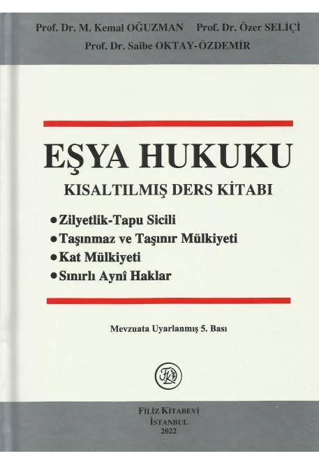Eşya Hukuku Kısaltılmış Ders Kitabı