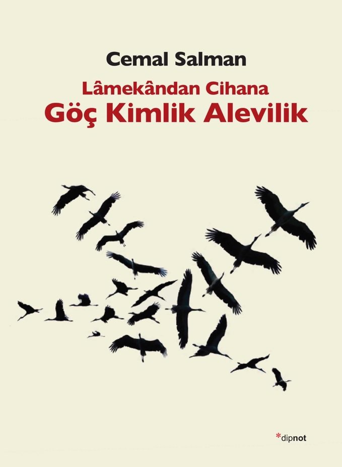 Lâmekândan Cihana Göç Kimlik Alevilik