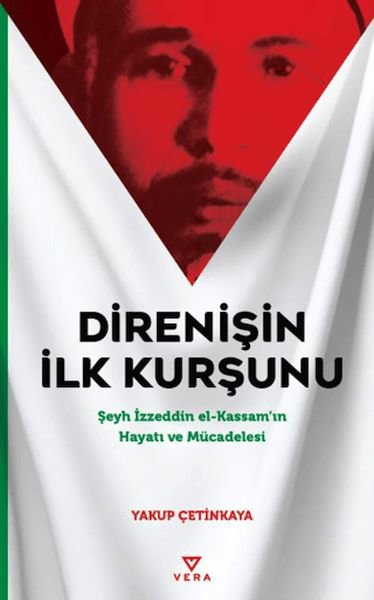 Direnişin İlk Kurşunu
