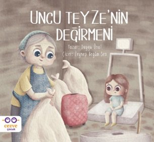 Uncu Teyzenin Değirmeni