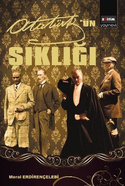 Atatürk'ün Şıklığı