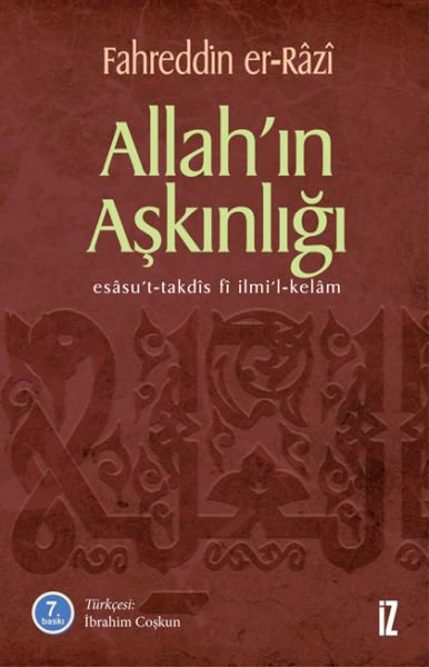 Allah’ın Aşkınlığı Esasu’t-Takdis fi İlmi’l-Kelam