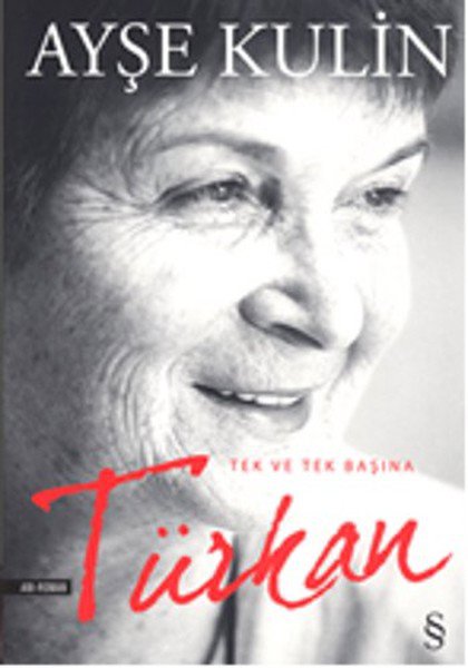 Türkan  Tek ve Tek Başına (Cep Boy)