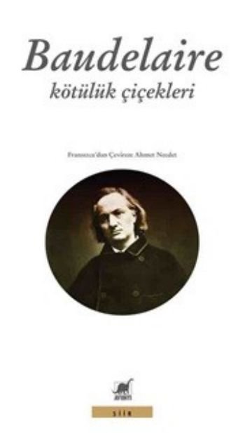 Baudelaire - Kötülük Çiçekleri
