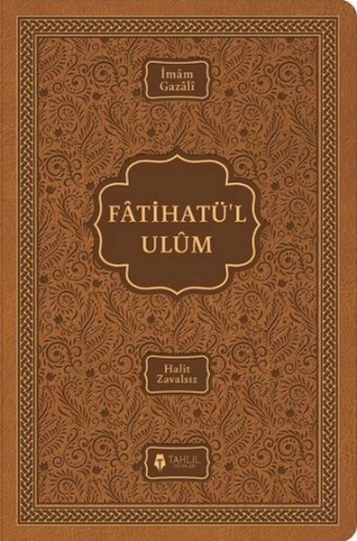 Fatihatü’l-ulûm - İlimlere Giriş