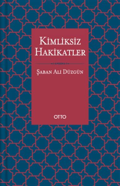 Kimliksiz Hakikatler