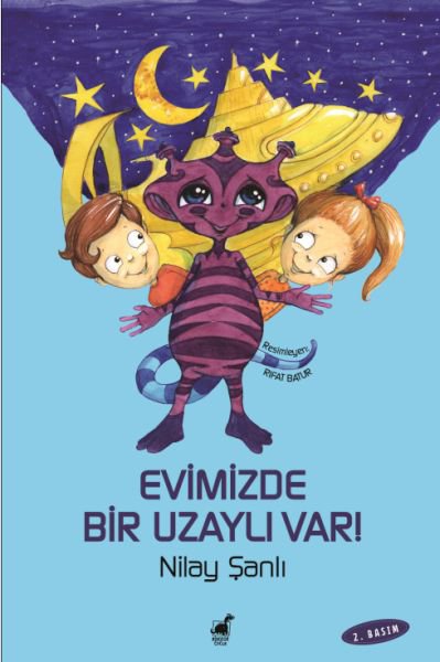 Evimizde Bir Uzaylı Var!