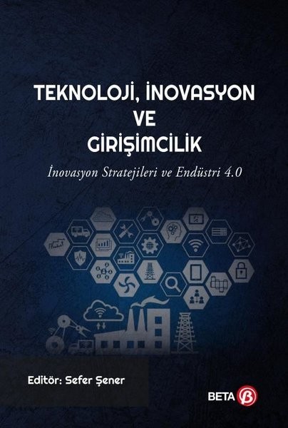 Teknoloji İnovasyon Ve Girişimcilik