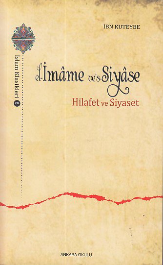 El-İmame ve's-Siyase - Hilafet ve Siyaset