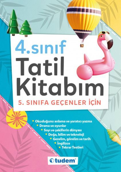 4. Sınıf Tatil Kitabım - 5. Sınıfa Geçenler İçin