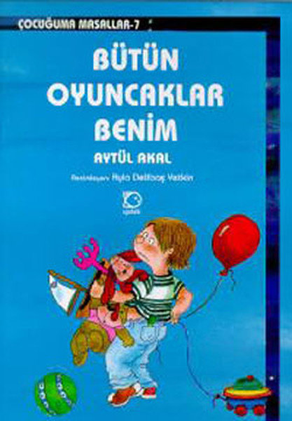 Bütün Oyuncaklar Benim