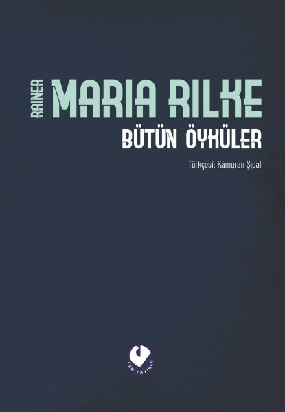 Bütün Öyküler - Rilke (Ciltli)