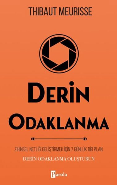 Derin Odaklanma