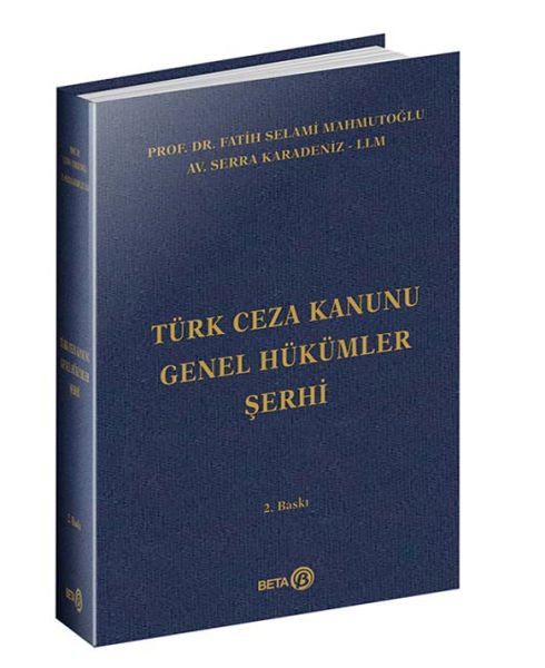 Türk Ceza Kanunu Genel Hükümler Şerhi