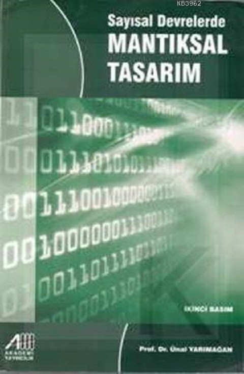 Sayısal Devrelerde Mantıksal Tasarım