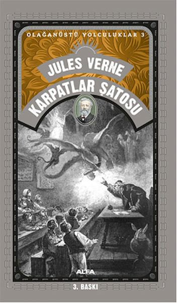 Karpatlar Şatosu - Olağanüstü Yolculuklar 3