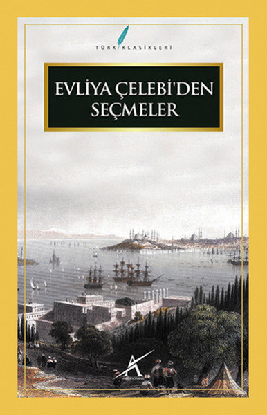 Evliya Çelebi'den Seçmeler
