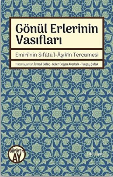 Gönül Erlerinin Vasıfları