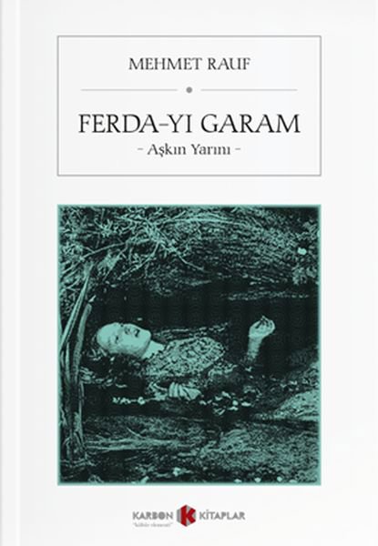 Ferda-yı Garam - Aşkın Yarını