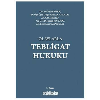 Olaylarla Tebligat Hukuku