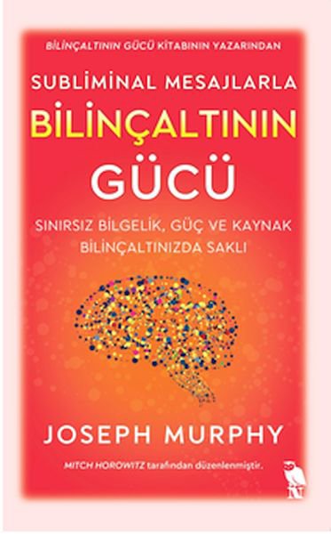 Subliminal Mesajlarla Bilinçaltının Gücü