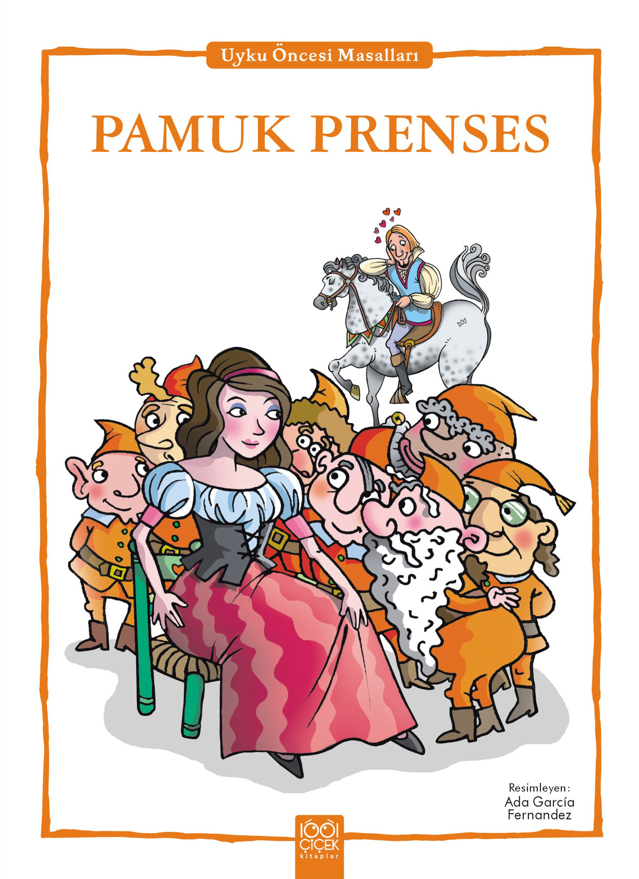 Pamuk Prenses - Uyku Öncesi Masalları Serisi