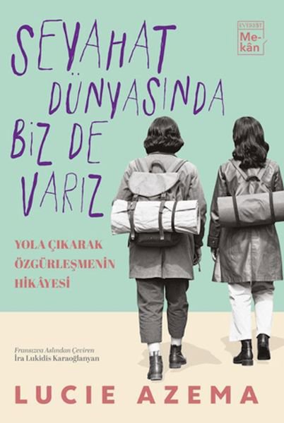 Seyahat Dünyasında Biz De Varız