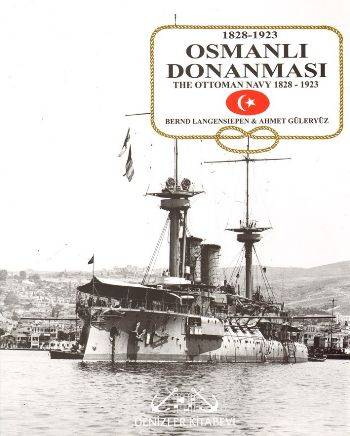 Osmanlı Donanması 1828 1923 Ciltli