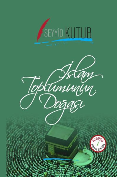İslam Toplumunun Doğası