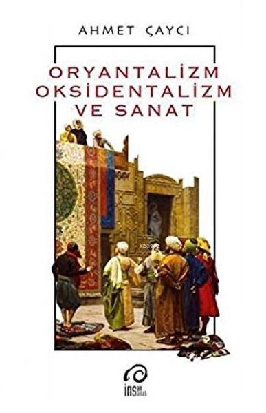 Oryantalizm, Oksidentalizm ve Sanat