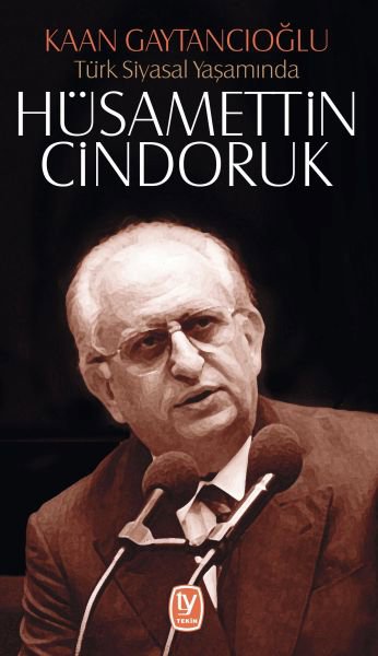 Türk Siyasal Yaşamında - Hüsamettin Cindoruk
