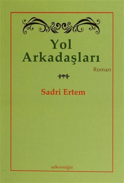 Yol Arkadaşları