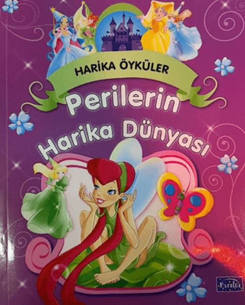 Perilerin Harika Dünyası - Harika Öyküler