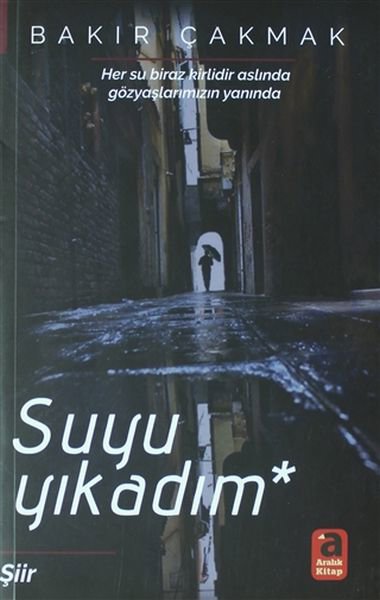 Suyu Yıkadım