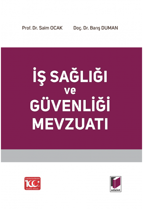 İş Sağlığı ve Güvenliği Mevzuatı