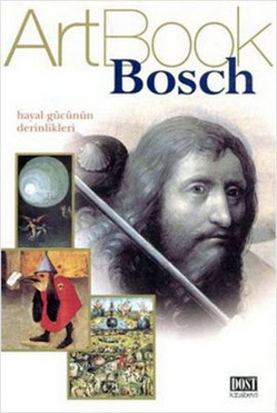 Bosch Hayal Gücünün Derinlikleri