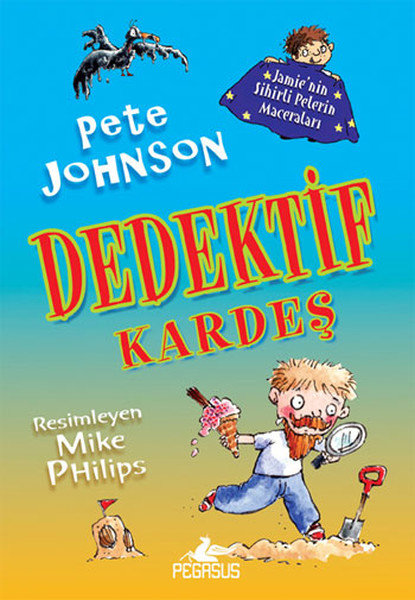 Dedektif Kardeş 3 / Jamie'nin Sihirli Pelerin Maceraları