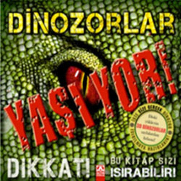 Dinozorlar Yaşıyor!